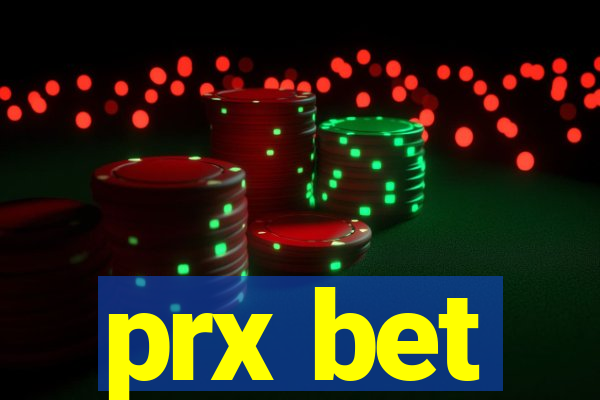 prx bet